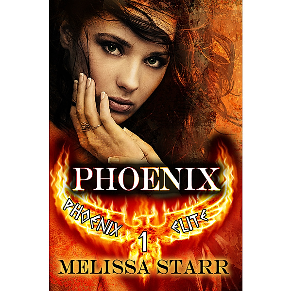 Phoenix Elite: Phoenix, Melissa Starr