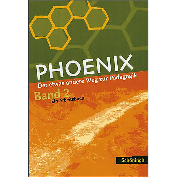 PHOENIX - Erziehungswissenschaft in der gymnasialen Oberstufe - Ausgabe 2005, Heinz Dorlöchter, Edwin Stiller