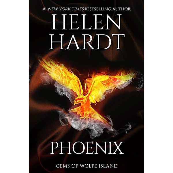 Phoenix (Gems of Wolfe Island) / Gems of Wolfe Island, Helen Hardt