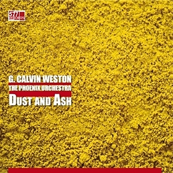 Phoenix Orchestra-Dust And Ash (Vinyl), Grant Calvin Weston