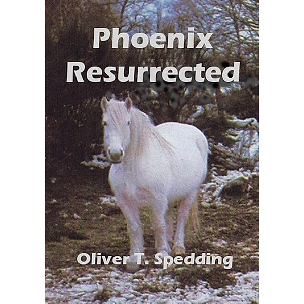 Phoenix Resurrected, Oliver T. Spedding