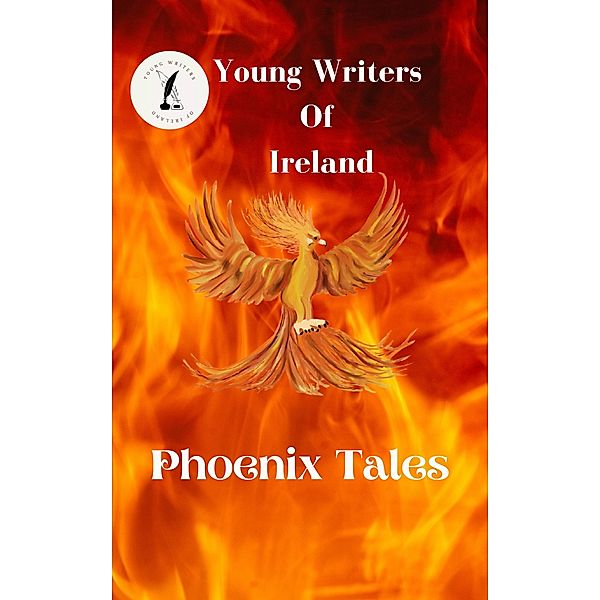 Phoenix Tales, Young Writers Of Ireland