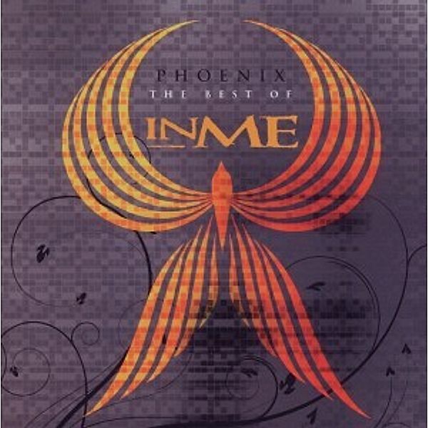 Phoenix/The Best Of Inme, InMe