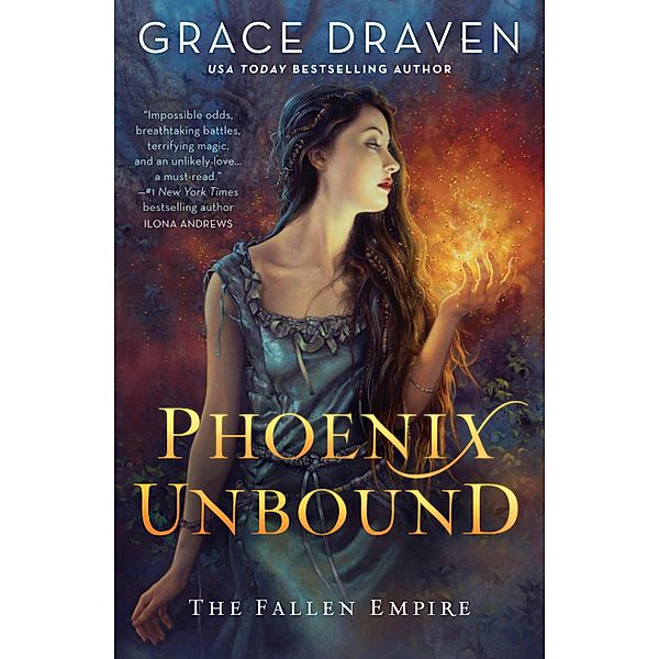 Phoenix Unbound / The Fallen Empire Bd.1, Grace Draven