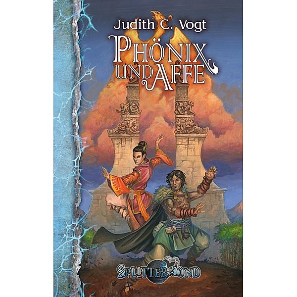 Phönix und Affe / Splittermond Bd.3, Judith C. Vogt