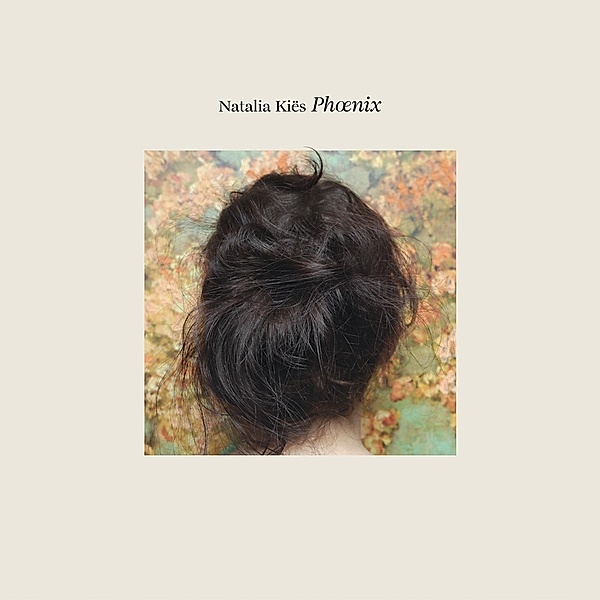 Phoenix (Vinyl), Natalia Kies
