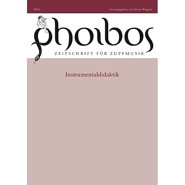 Phoibos - Zeitschrift für Zupfmusik / Phoibos 2016, Silvan Wagner