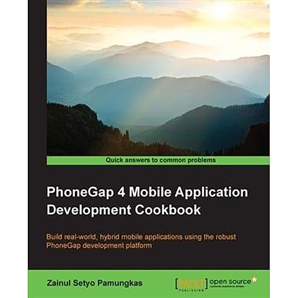 PhoneGap 4 Mobile Application Development Cookbook, Zainul Setyo Pamungkas