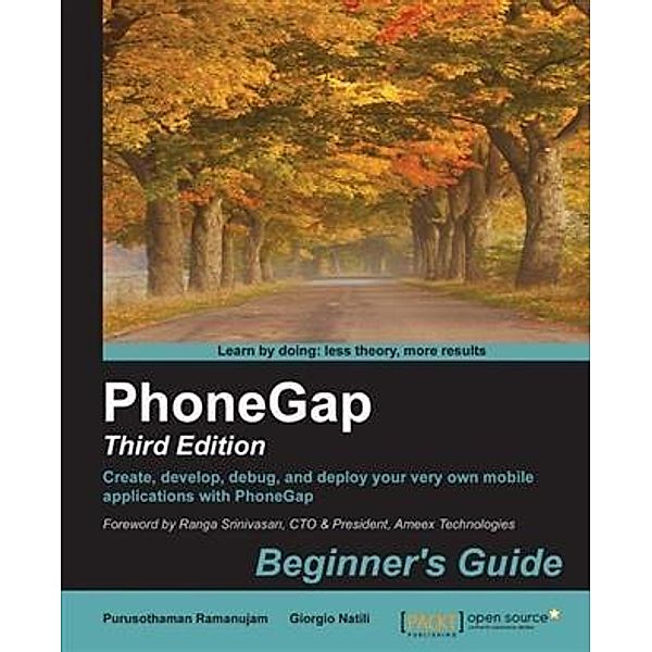 PhoneGap: Beginner's Guide - Third Edition, Purusothaman Ramanujam