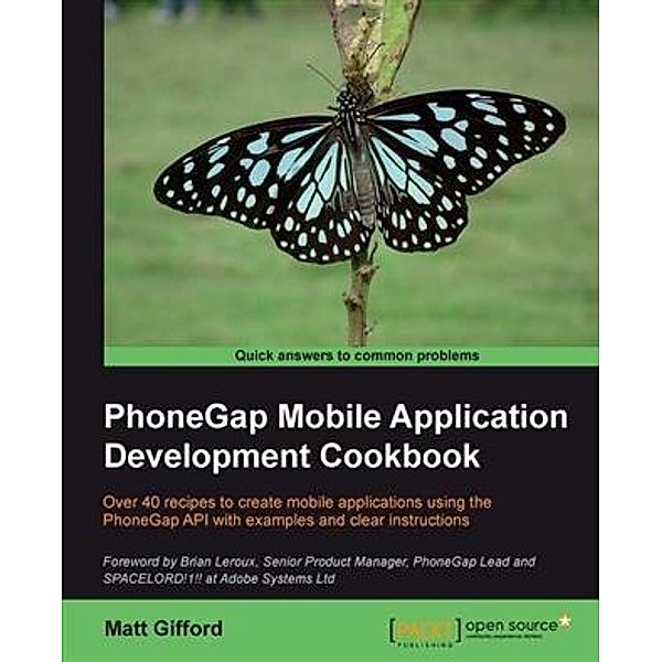 PhoneGap Mobile Application Development Cookbook, Matt Gifford