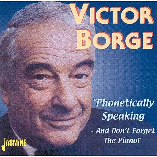 Phonetically Speaking, Victor Borge