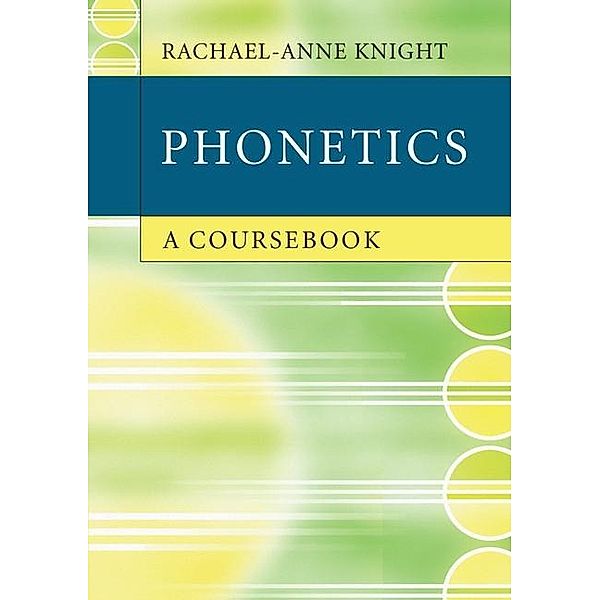 Phonetics, Rachael-Anne Knight