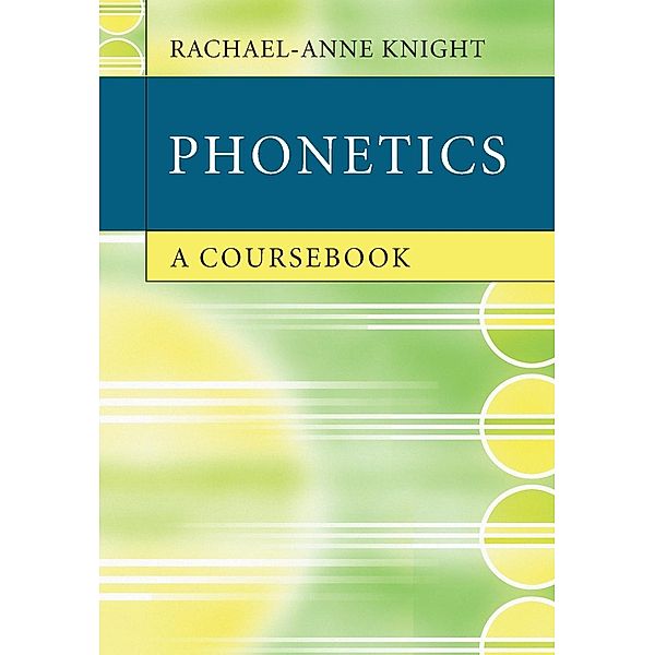 Phonetics, Rachael-Anne Knight