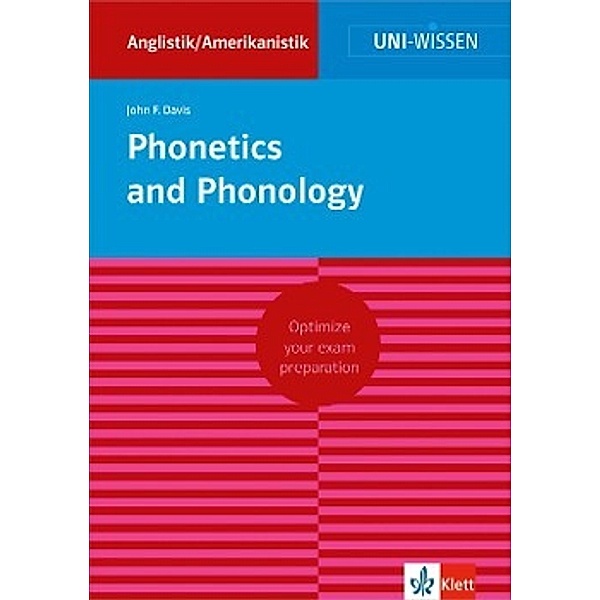 Phonetics and Phonology, Klett Uni Wissen Phonetics and Phonology