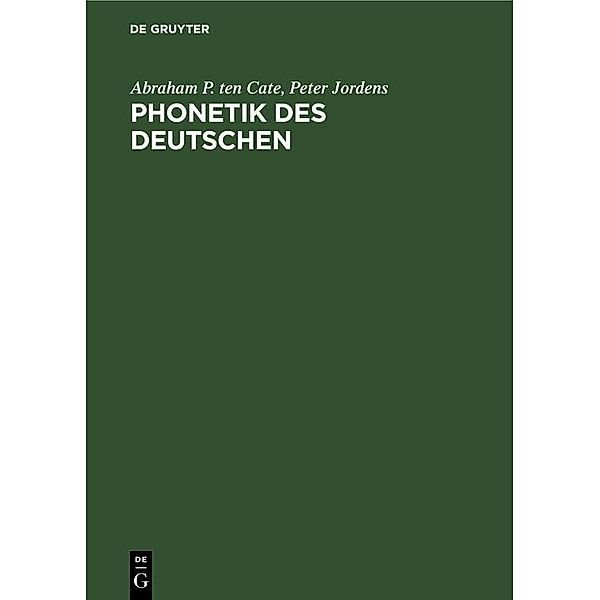 Phonetik des Deutschen, Abraham P. ten Cate, Peter Jordens