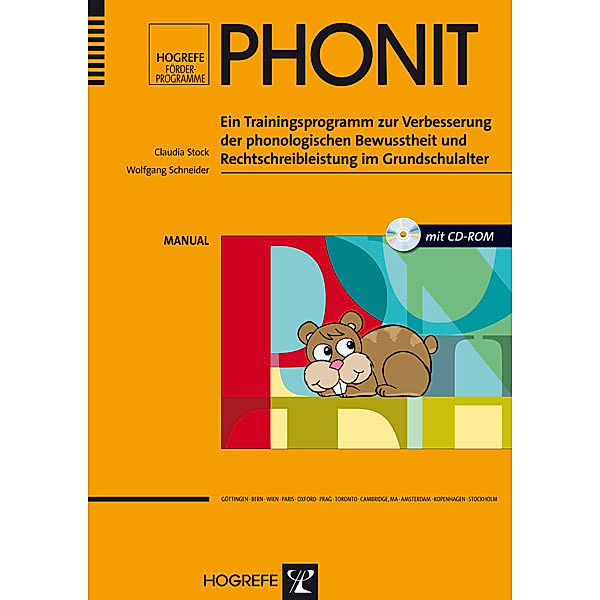 PHONIT: Ein Trainingsprogramm zur Verbesserung der phonologischen Bewusstheit und Rechtschreibleistung im Grundschulalter, m. 1 CD-ROM, Claudia Stock, Wolfgang Schneider