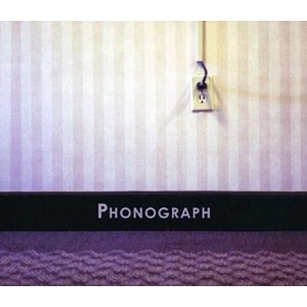Phonograph-Digipack, Phonograph