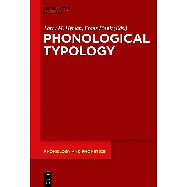 Phonological Typology / Phonology and Phonetics Bd.23