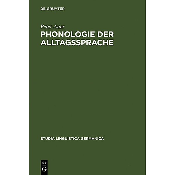 Phonologie der Alltagssprache, Peter Auer