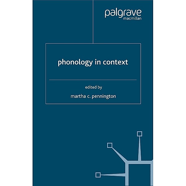 Phonology in Context / Palgrave Advances in Language and Linguistics