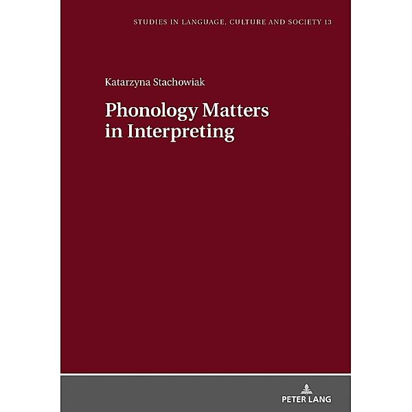 Phonology Matters in Interpreting, Stachowiak Katarzyna Stachowiak