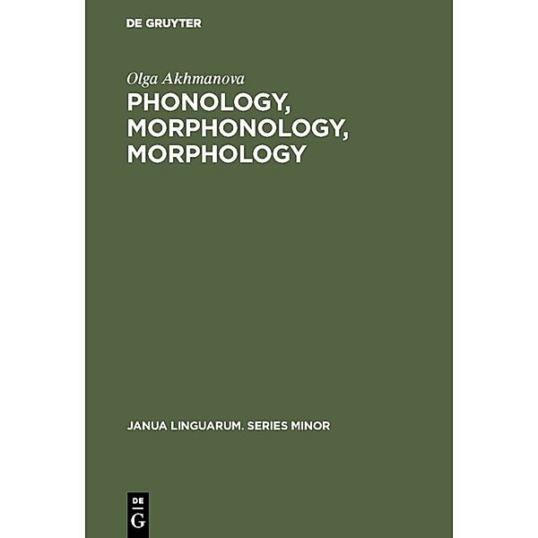Phonology, Morphonology, Morphology, Olga Akhmanova