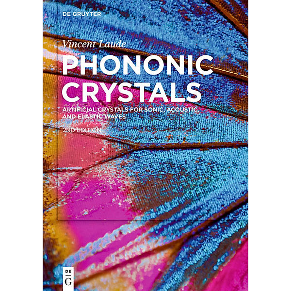 Phononic Crystals, Vincent Laude