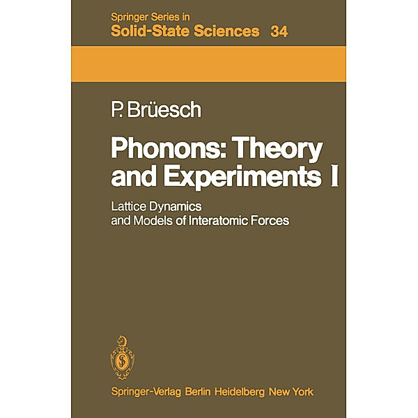 Phonons: Theory and Experiments I, Peter Brüesch