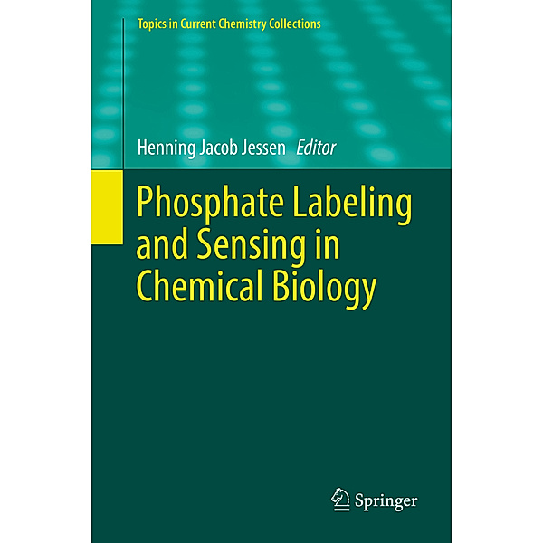 Phosphate Labeling and Sensing in Chemical Biology