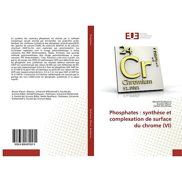 Phosphates : synthèse et complexation de surface du chrome (VI), Ahmed Elyahyaoui, Kawtar Ellouzi, Saidati Bouhlassa