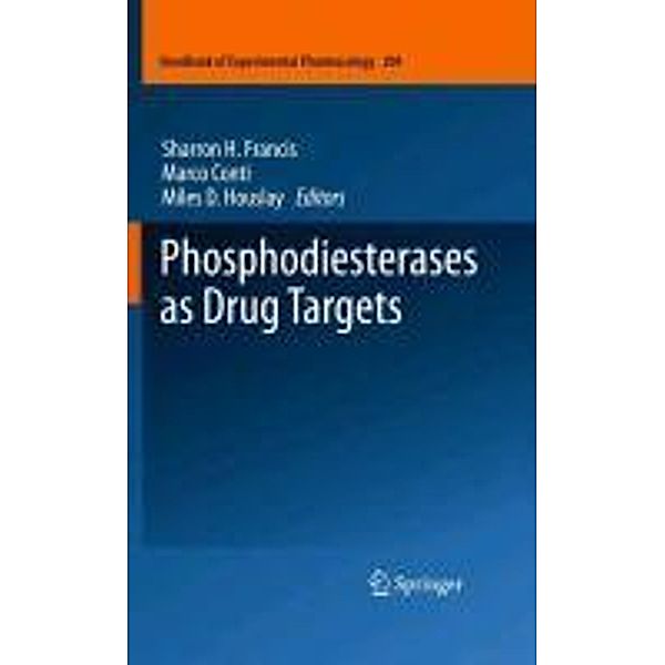 Phosphodiesterases as Drug Targets / Handbook of Experimental Pharmacology Bd.204, Marco Conti
