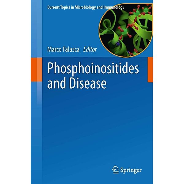 Phosphoinositides and Disease / Current Topics in Microbiology and Immunology Bd.362