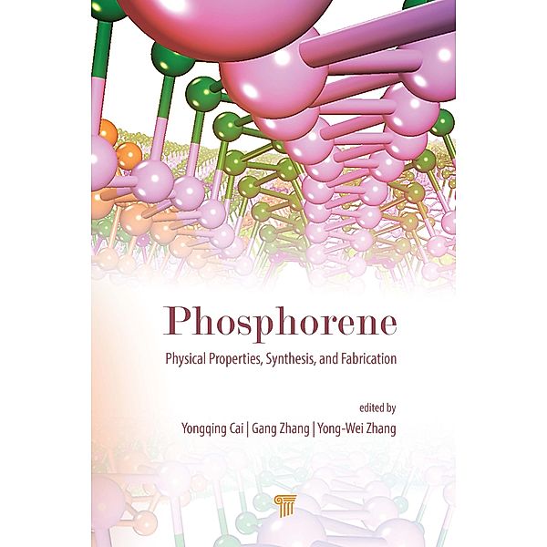 Phosphorene: Physical Properties, Synthesis, and Fabrication
