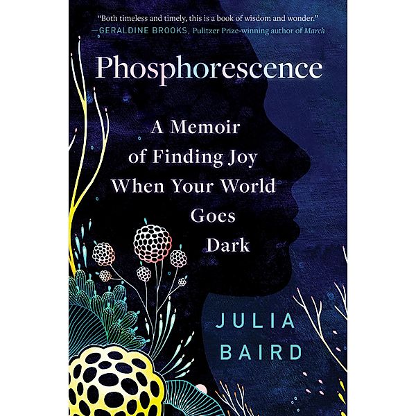 Phosphorescence, Julia Baird