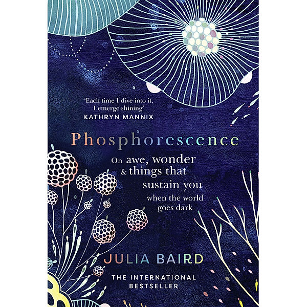 Phosphorescence, Julia Baird