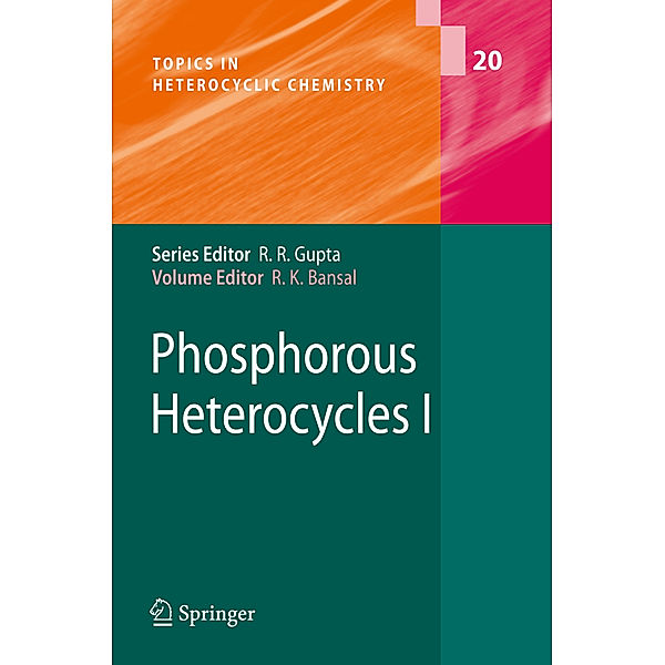 Phosphorous Heterocycles I
