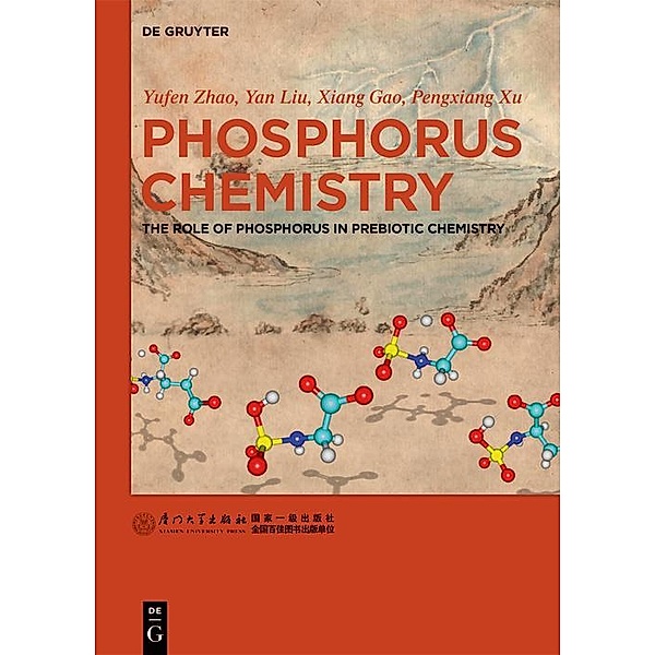 Phosphorus Chemistry, Yufen Zhao, Yan Liu, Xiang Gao, Pengxiang Xu