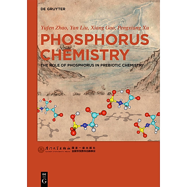 Phosphorus Chemistry, Yufen Zhao, Yan Liu, Xiang Gao