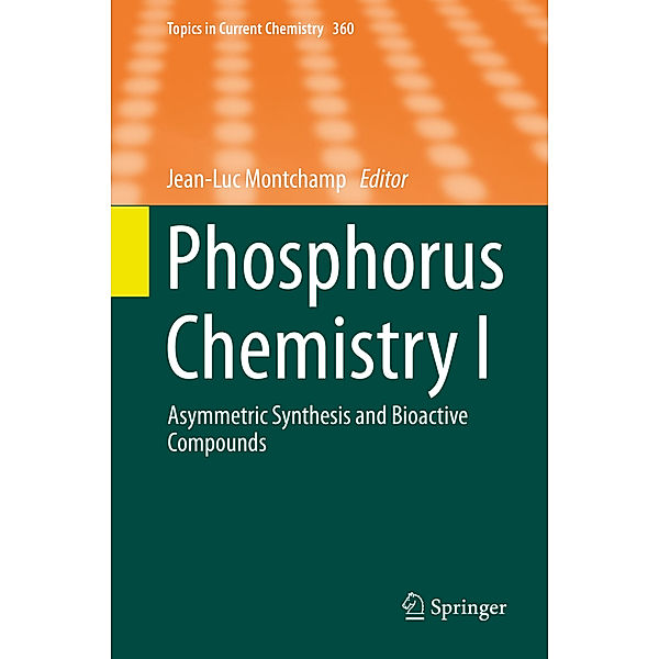 Phosphorus Chemistry I.Vol.I