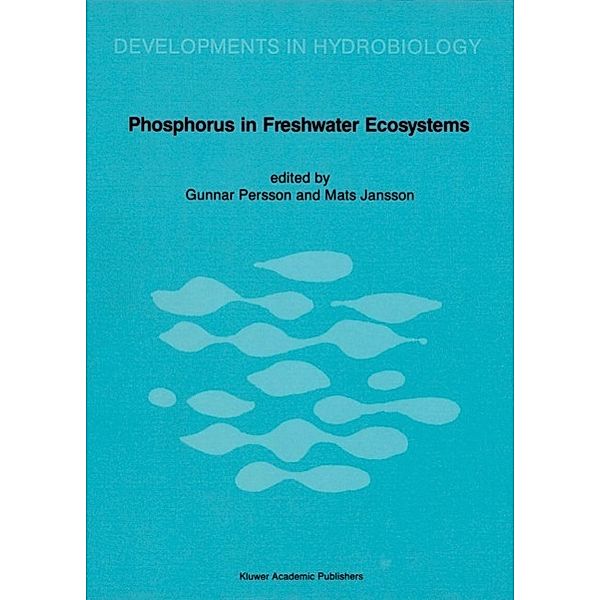 Phosphorus in Freshwater Ecosystems / Developments in Hydrobiology Bd.48