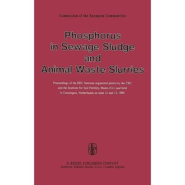 Phosphorus in Sewage Sludge and Animal Waste Slurries