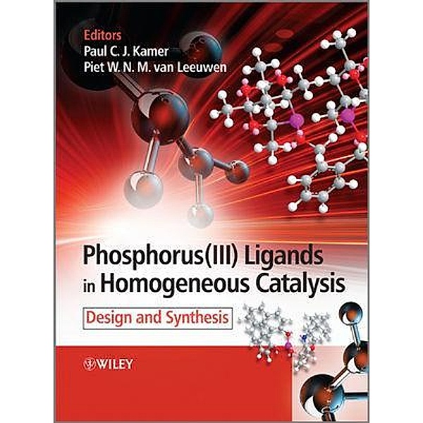 Phosphorus(III)Ligands in Homogeneous Catalysis