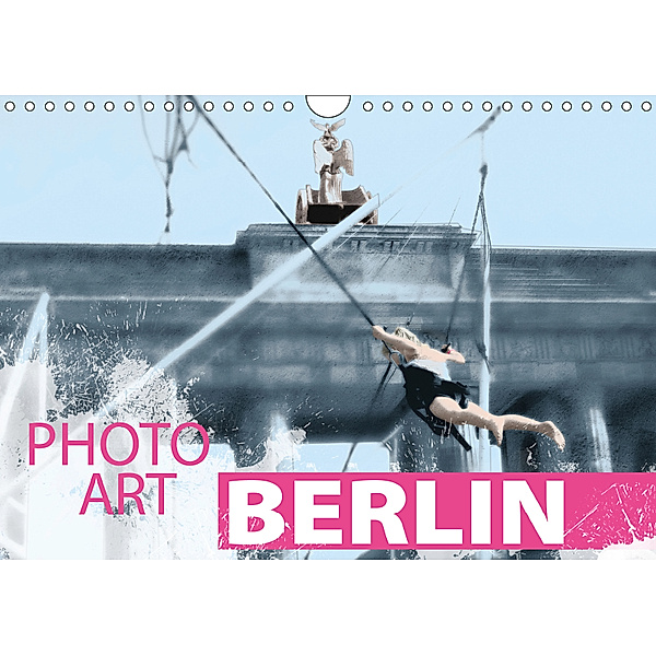 Photo-Art / Berlin / CH-Version (Wandkalender 2019 DIN A4 quer), Susanne Sachers