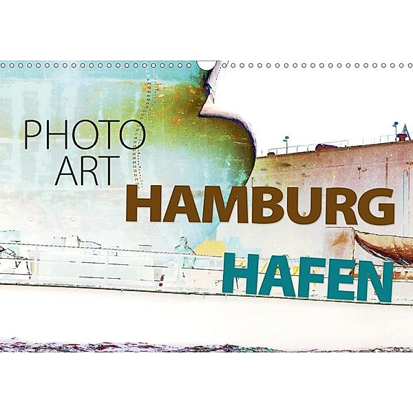 Photo-Art / Hamburg Hafen (Wandkalender 2020 DIN A3 quer), Susanne Sachers