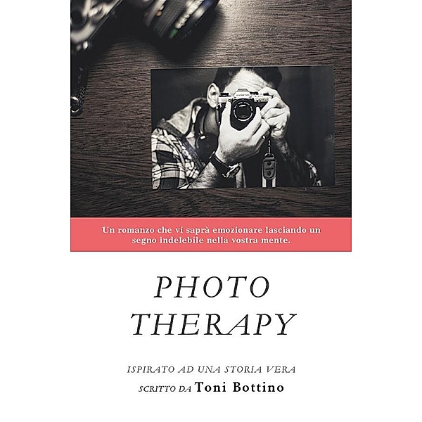 Photo Therapy, Toni Bottino