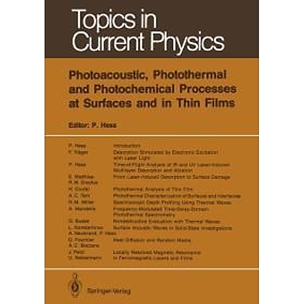 Photoacoustic, Photothermal and Photochemical Processes at Surfaces and in Thin Films / Topics in Current Physics Bd.47