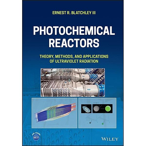 Photochemical Reactors, Ernest R. Blatchley