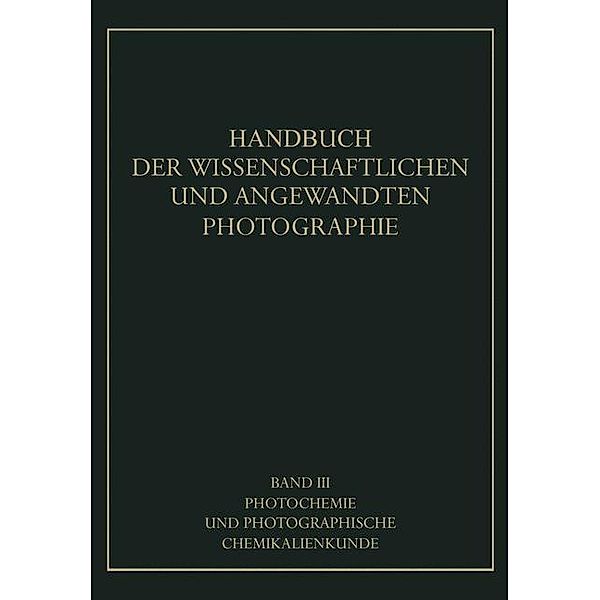 Photochemie und Photographische Chemikalienkunde / Handbuch der Physik Bd.10, A. Coehn, G. Jung, J. Daimer