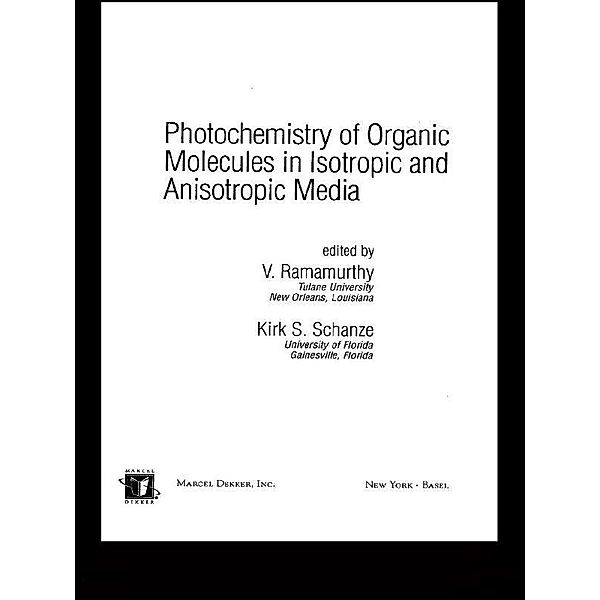 Photochemistry of Organic Molecules in Isotropic and Anisotropic Media