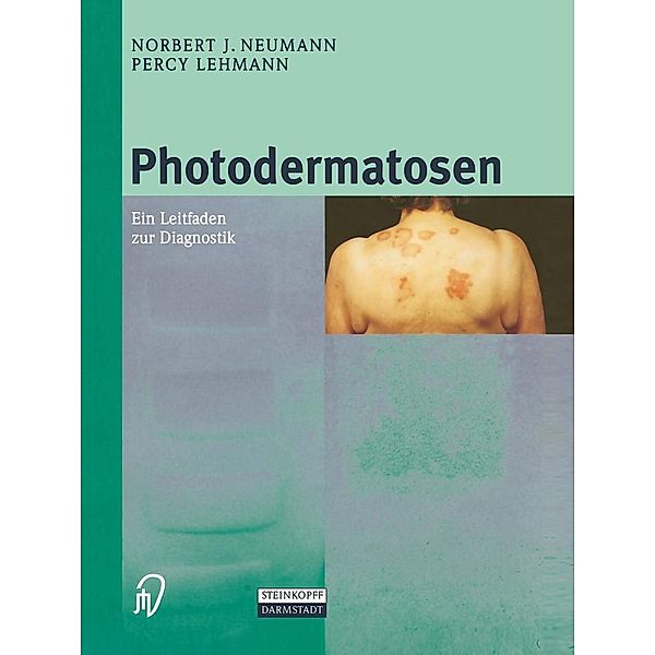 Photodermatosen, N. J. Neumann, Percy Lehmann